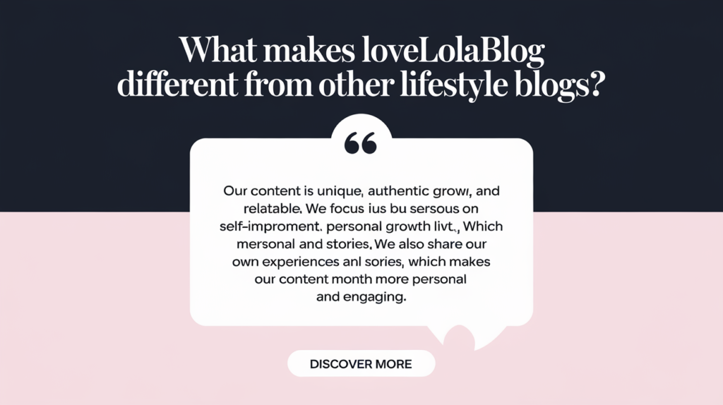 What Makes Lovelolablog Different From Other Lifestyle Blogs?